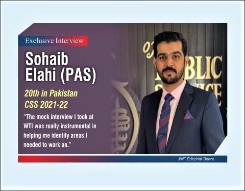 You are currently viewing Exclusive Interview Sohaib Elahi (PAS) 20th in Pakistan CSS 2021-22