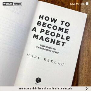 Read more about the article How to become a People Magnet. 16-12-2022