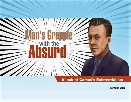 You are currently viewing Man’s Grapple with the Absurd