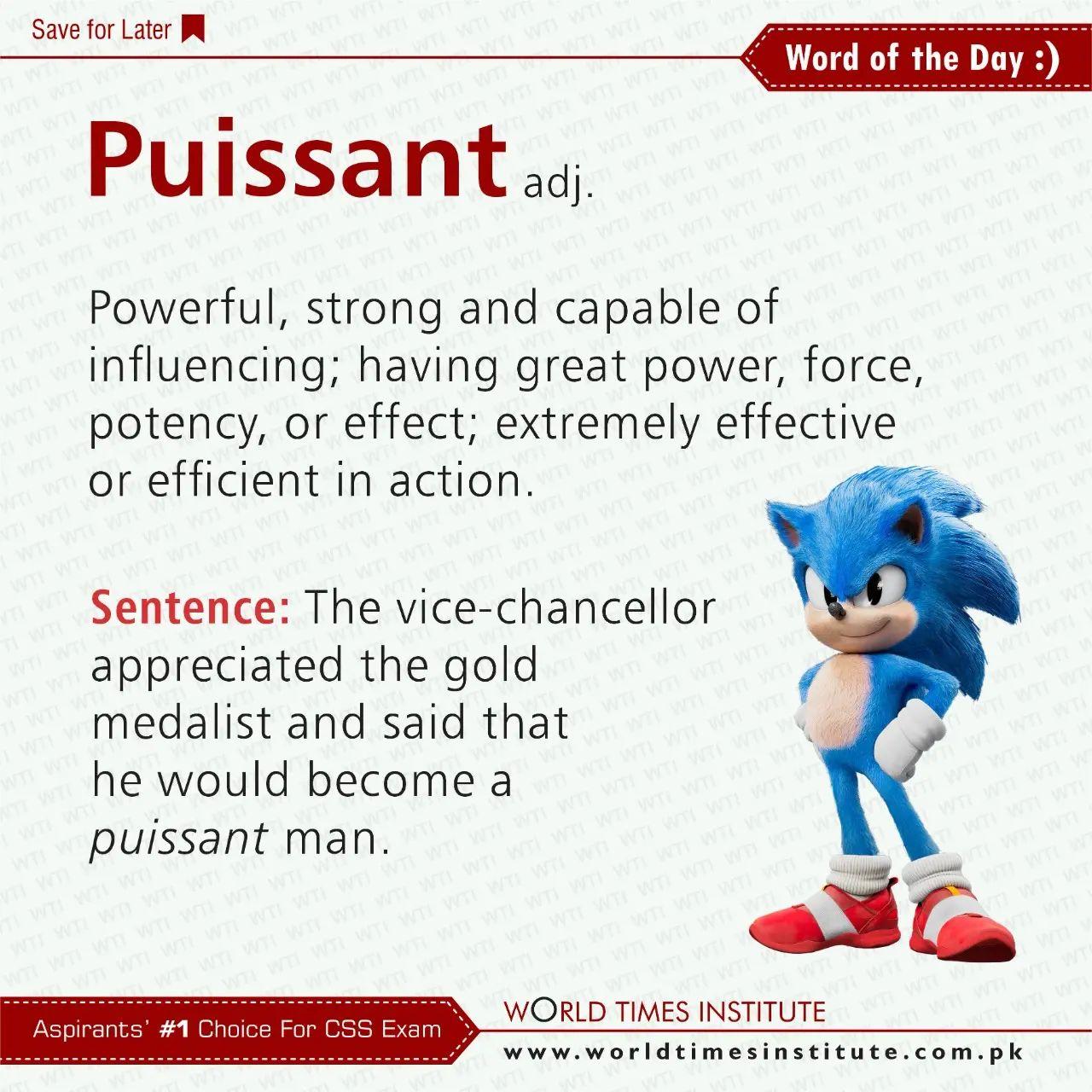 Read more about the article Puissant (Word of the day) 01-12-2022