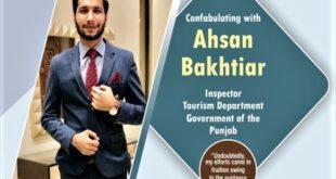 Confabulating with Ahsan Bakhtiar Inspector Tourism Department