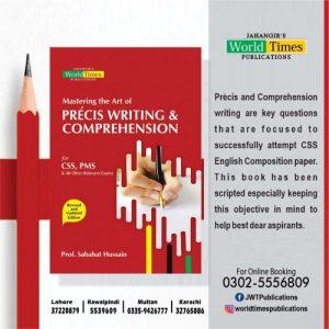 Read more about the article Mastering the Art of Precis Writing and Comprehension