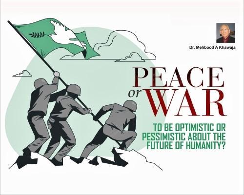 Read more about the article Peace or War
