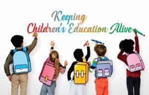 Read more about the article Keeping Children’s Education Alive
