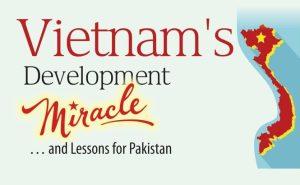 Read more about the article Vietnam’s Development Miracle and Lessons for Pakistan