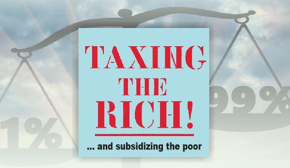 Read more about the article Taxing The Rich!