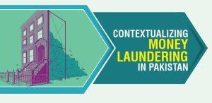 Read more about the article Contextualizing Money Laundering in Pakistan