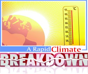 Read more about the article A Rapid Climate Breakdown