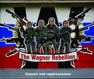Read more about the article The Wagner Rebellion