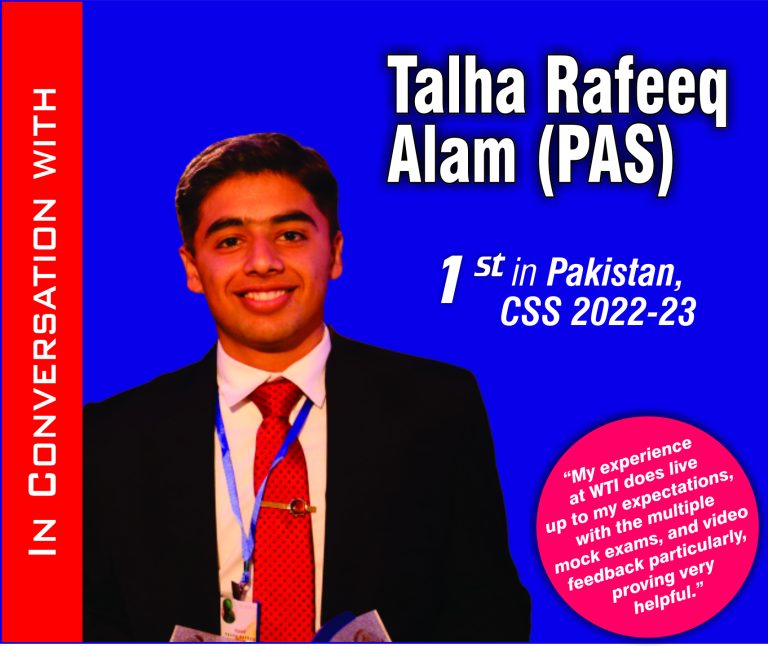 In Conversation with Talha Rafeeq Alam (PAS) – Jahangir's World Times
