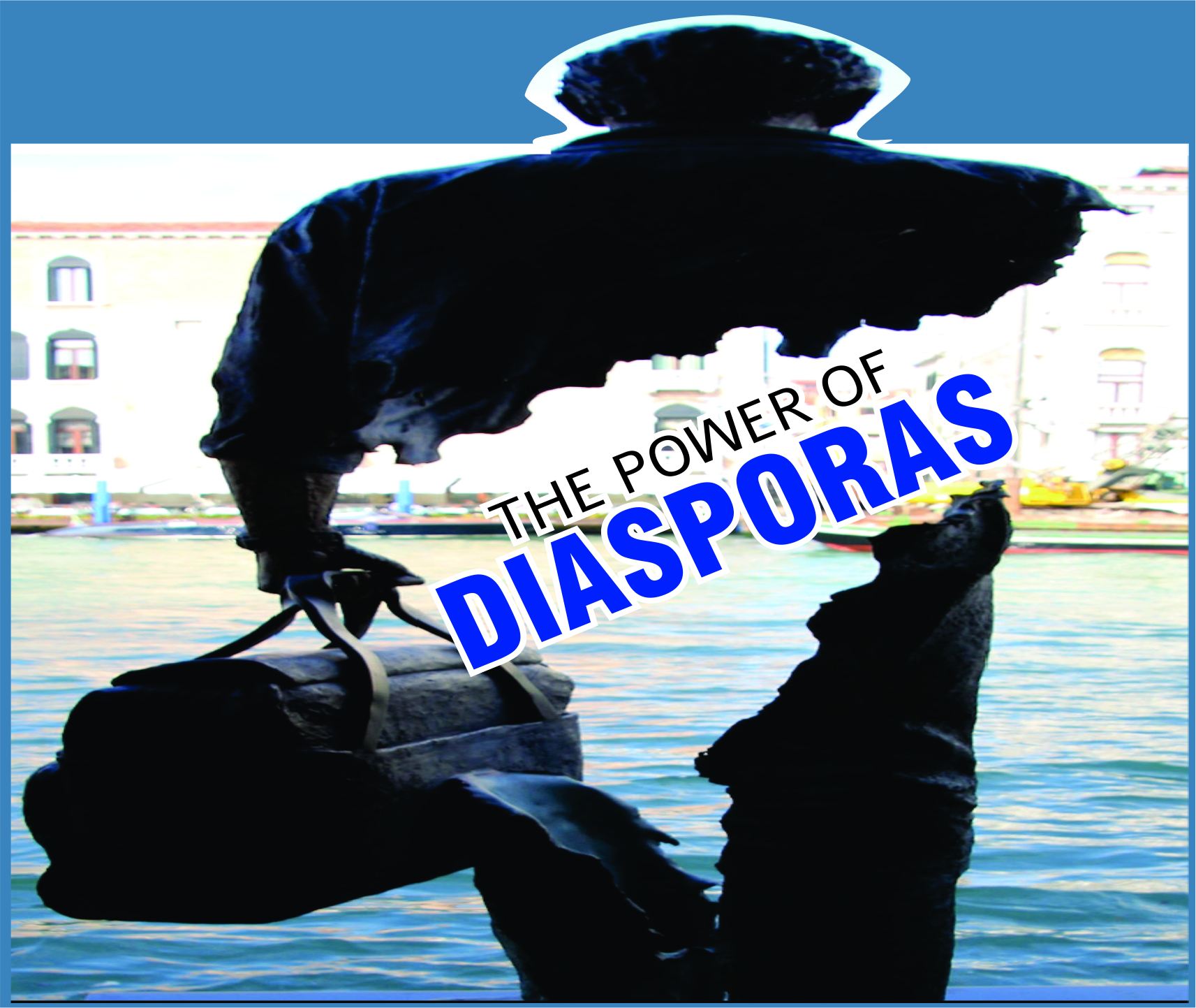 You are currently viewing The Power of Diasporas