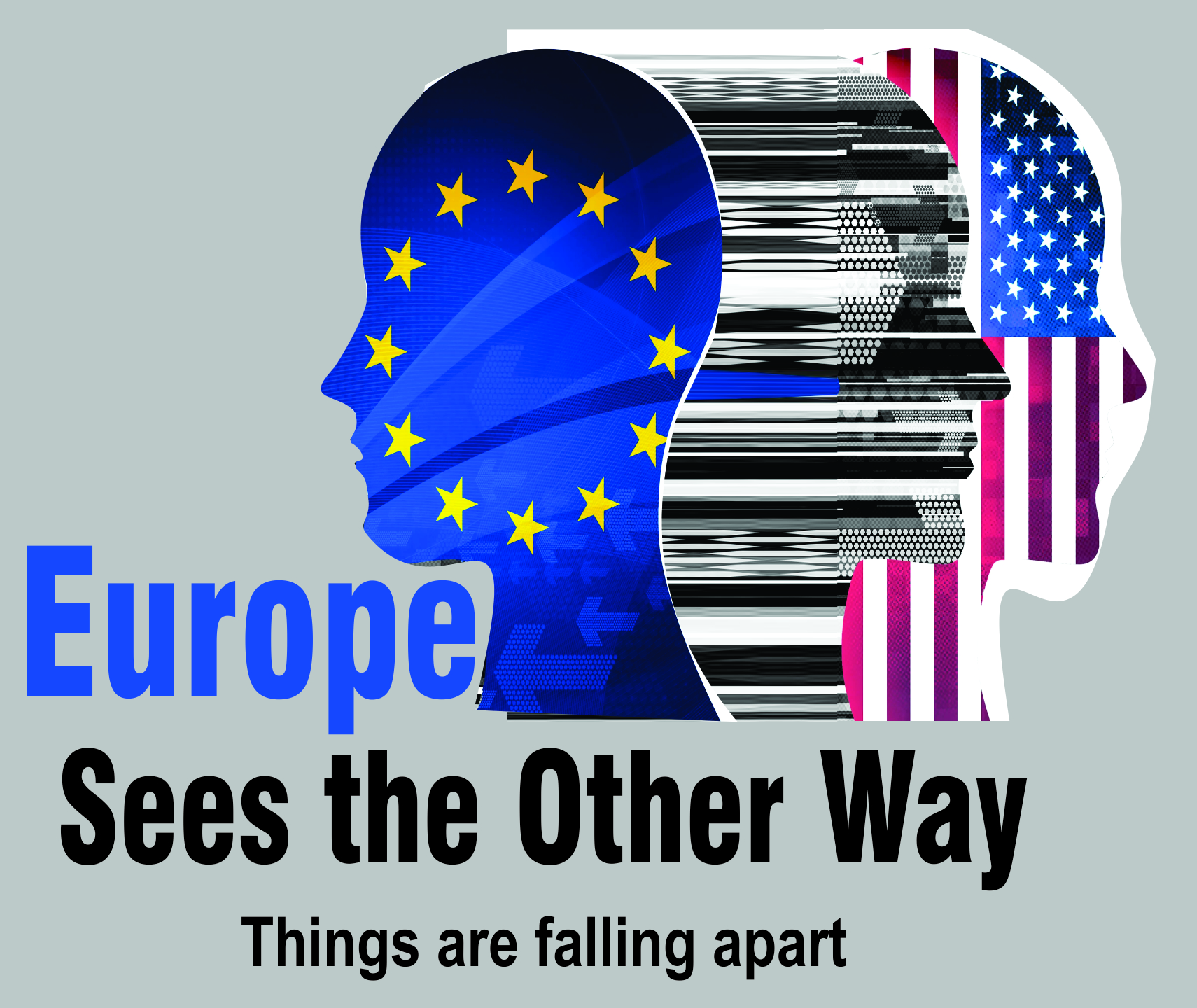 Read more about the article Europe Sees the Other Way
