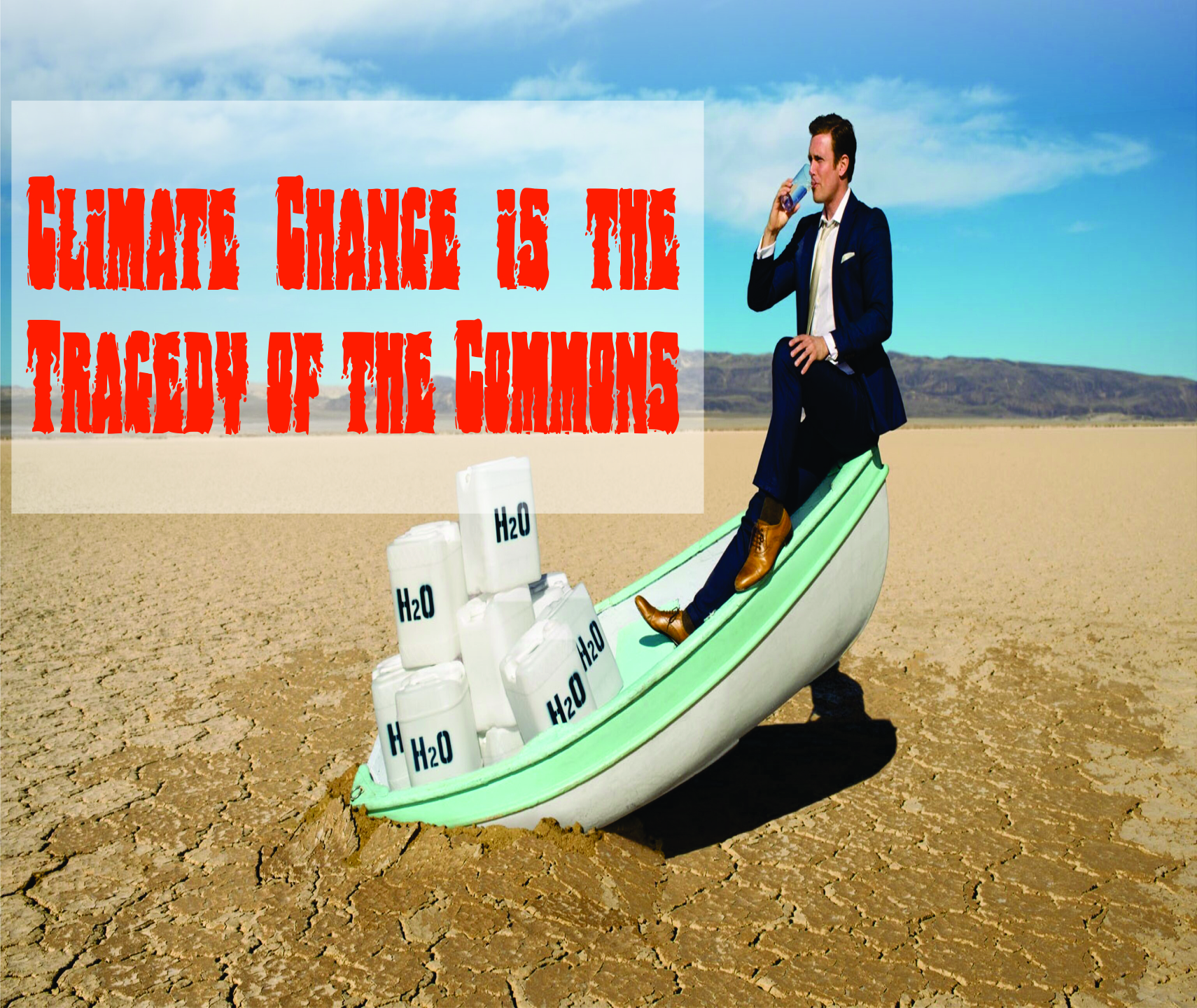 Read more about the article Climate Change is the Tragedy of the Commons