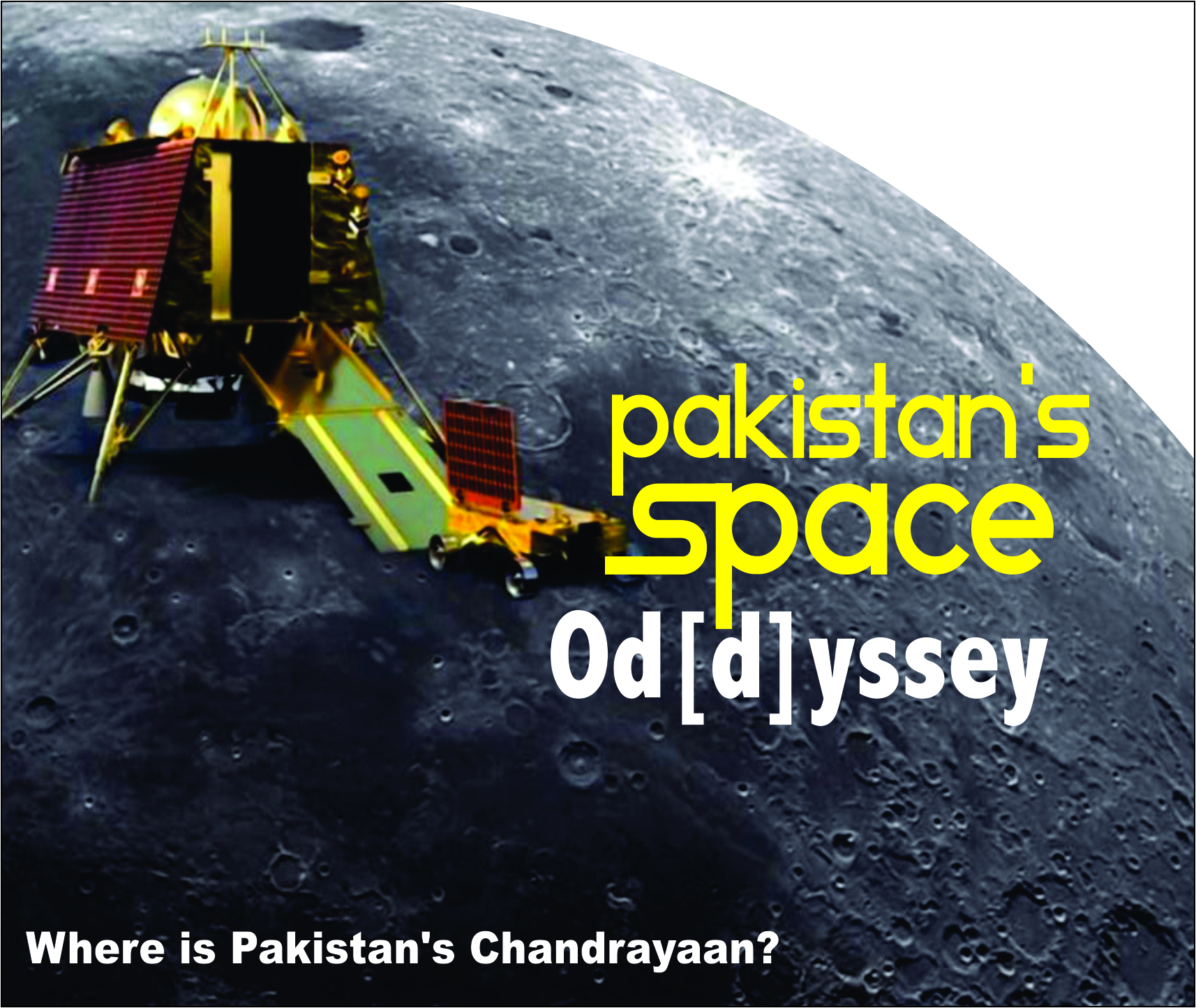 Read more about the article Pakistan’s Space Od[d]yssey