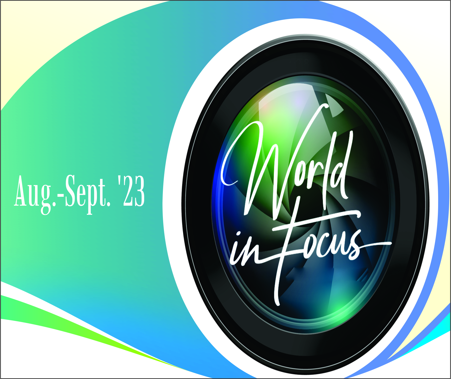 Read more about the article World in Focus