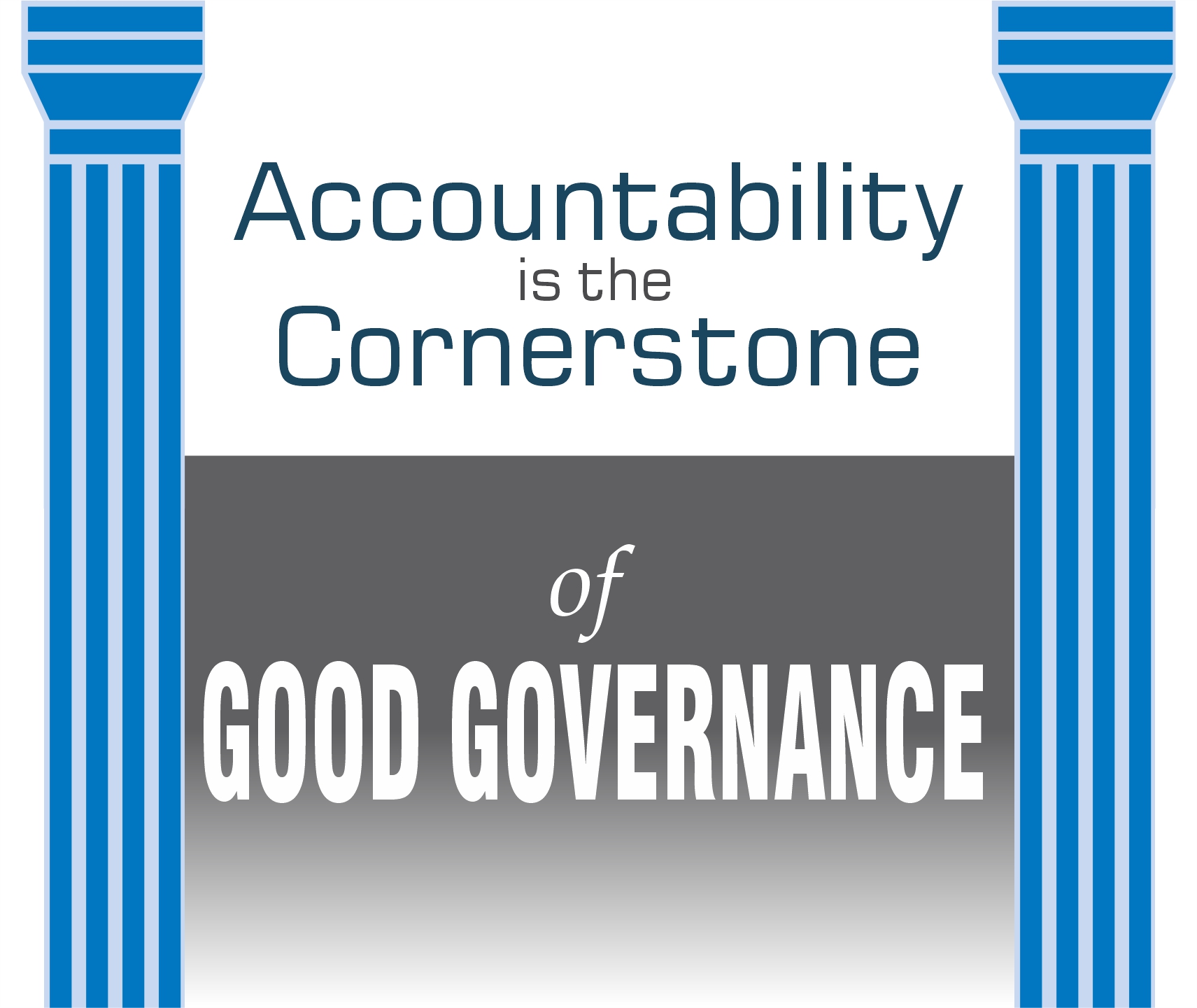 Read more about the article Accountability is the Cornerstone of Good Governance