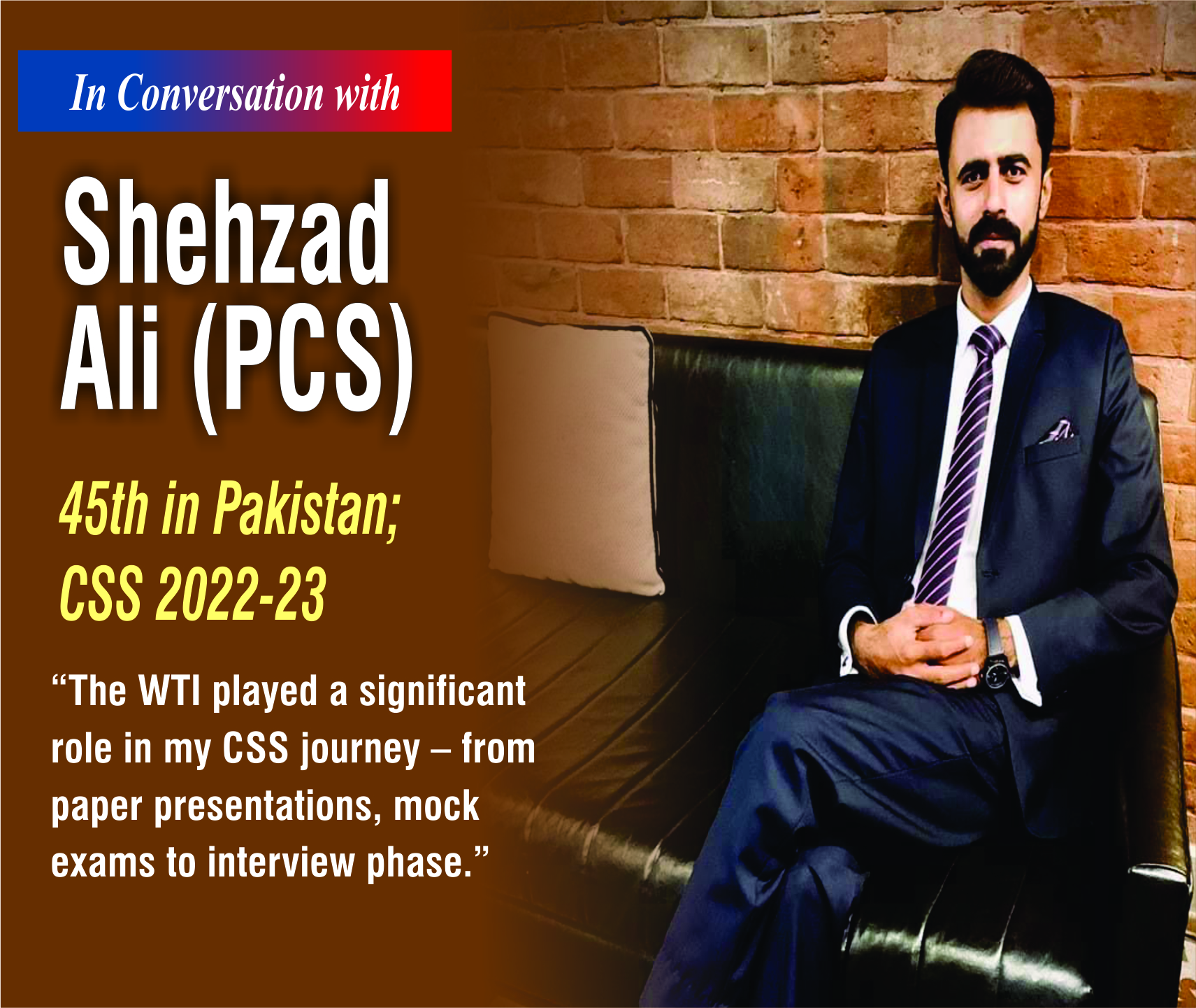 Read more about the article In Conversation with Shehzad Ali (PCS)