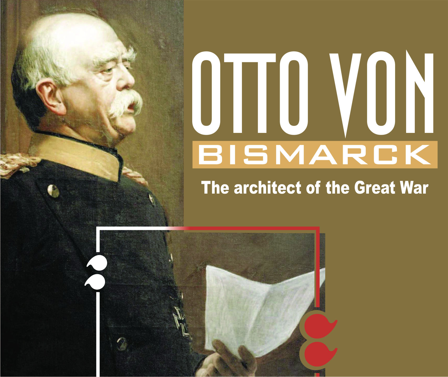 You are currently viewing Otto Von Bismarck