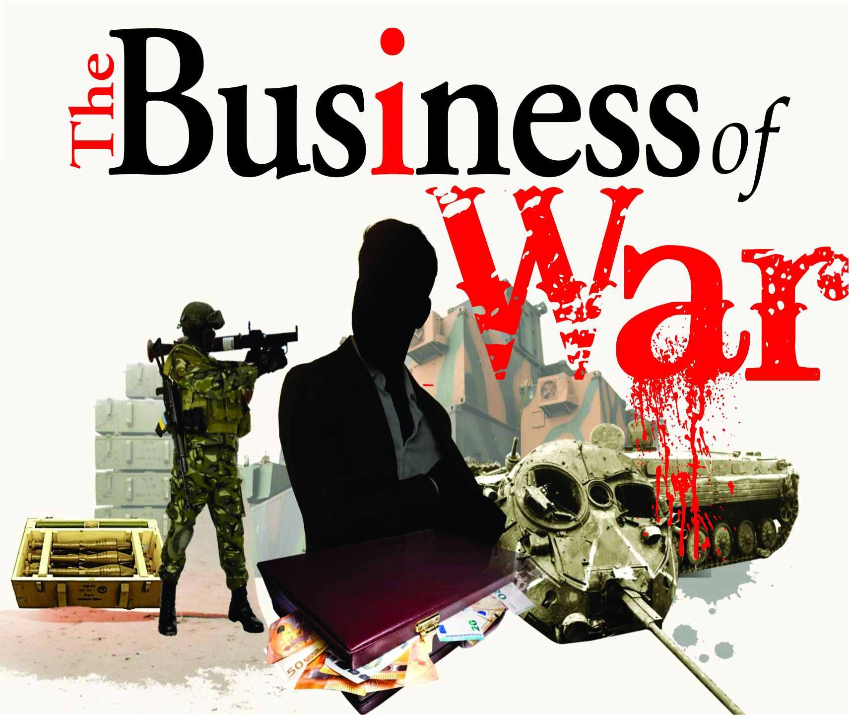 Read more about the article <strong>The Business of War</strong>