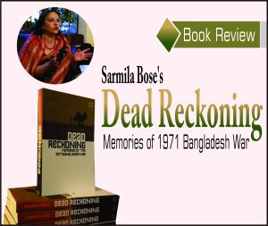 Read more about the article Sarmila Bose’s Dead Reckoning