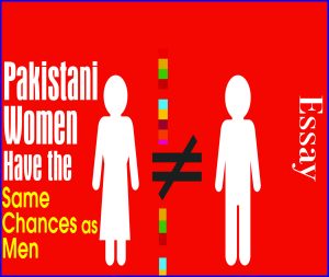Read more about the article Pakistani Women Have the same Chances as Men