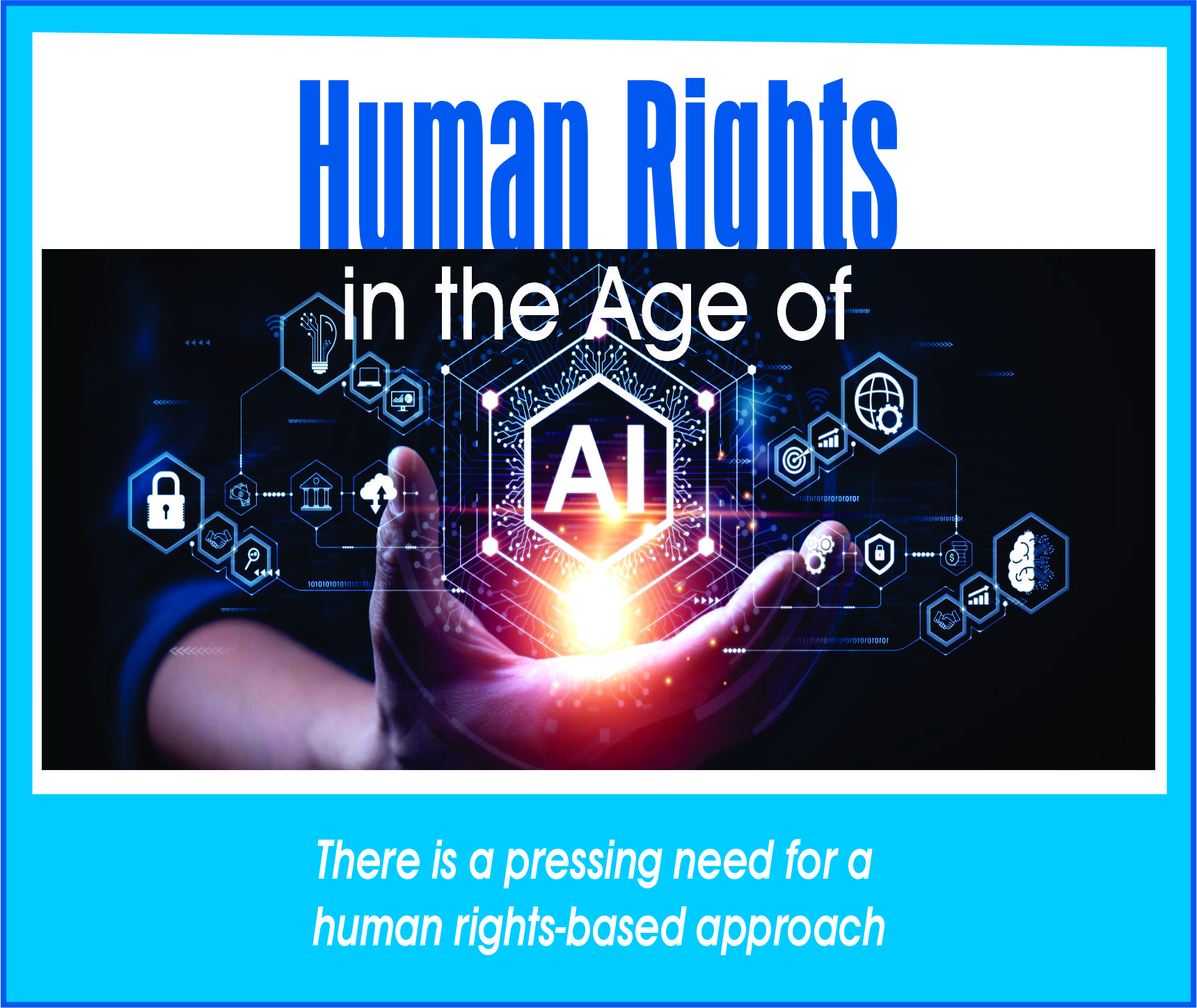 You are currently viewing <strong>Human Rights in the Age of AI</strong>