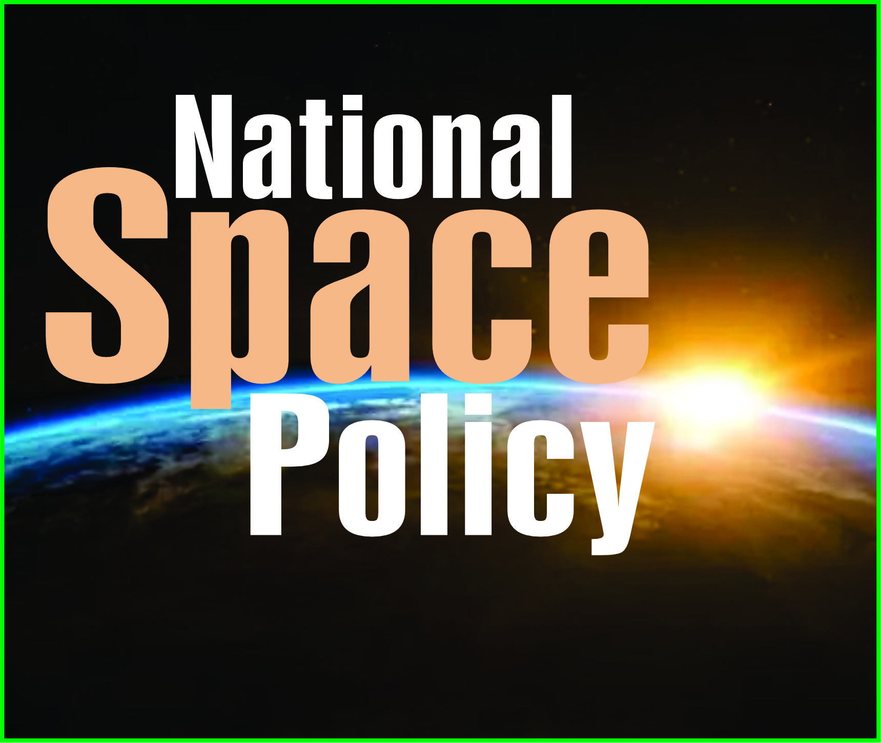 You are currently viewing National Space Policy