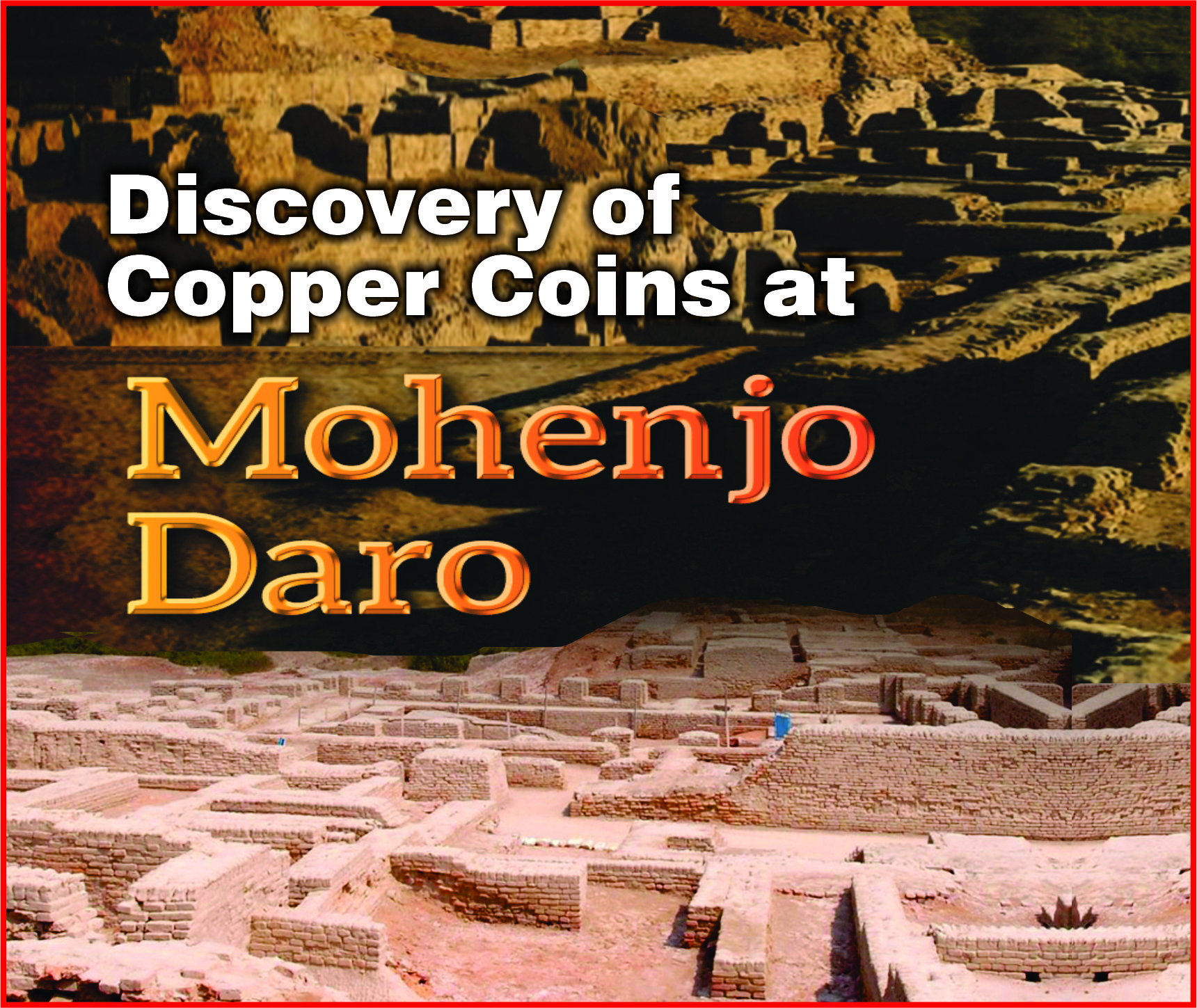 You are currently viewing Discovery of Copper Coins at Mohenjo Daro