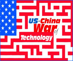 Read more about the article US-China War of Technology