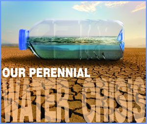 Read more about the article Our Perennial Water Crisis