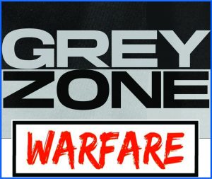 Read more about the article Grey Zone Warfare
