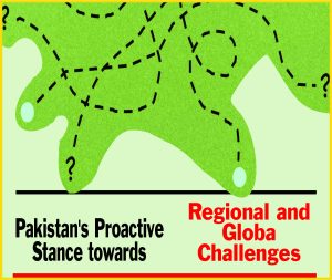 Read more about the article Pakistan’s Proactive Stance towards Regional and Global Challenges