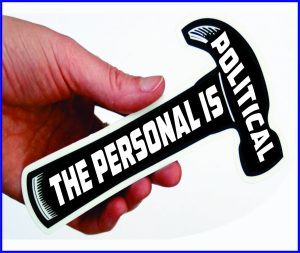 Read more about the article The Personal is Political
