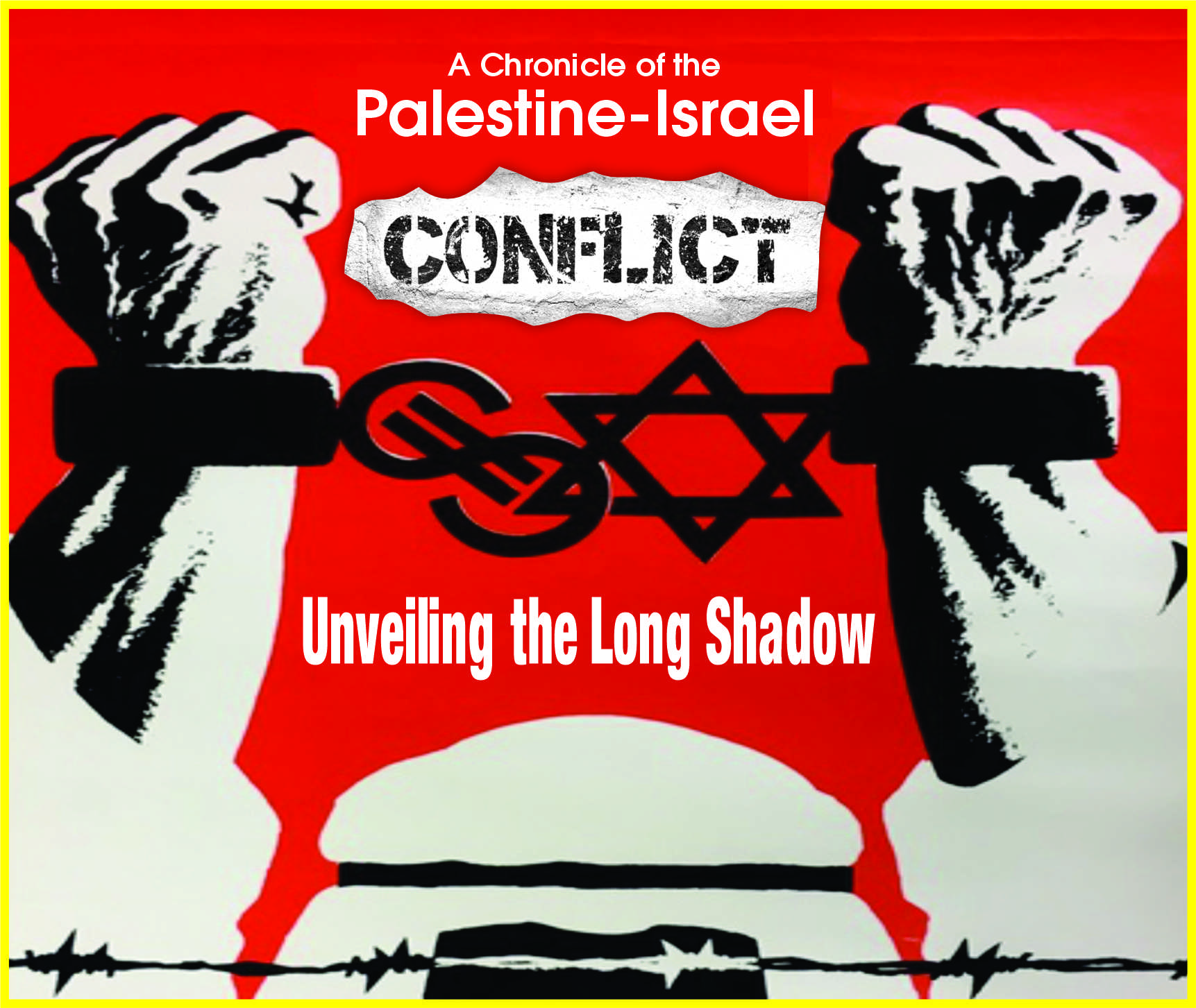Read more about the article A Chronicle of the Palestine-Israel Conflict