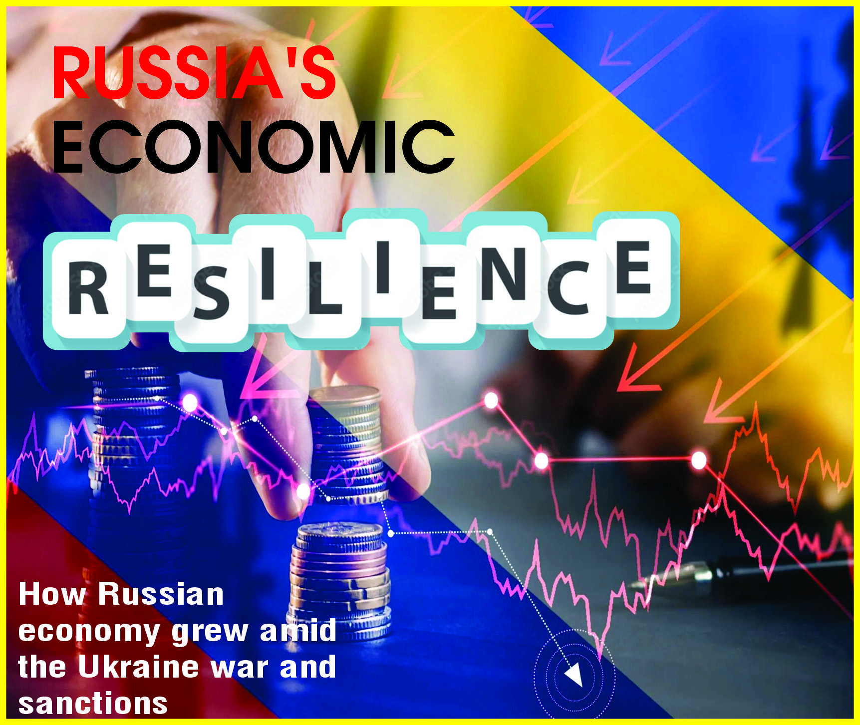 Read more about the article Russia’s Economic Resilience