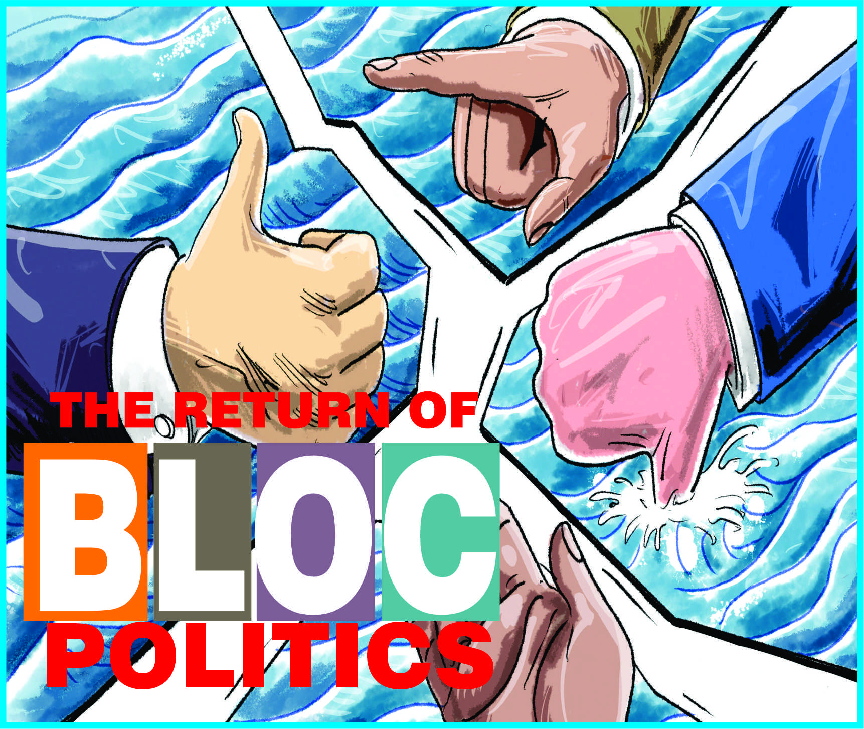 Read more about the article The Return of BLOC Politics