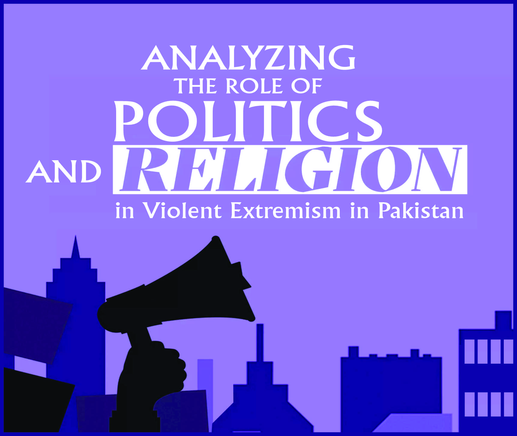 You are currently viewing Analyzing the Role of Politics and Religion