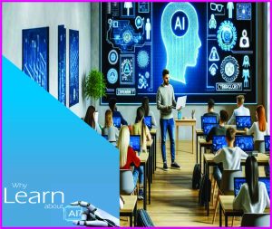 Read more about the article Why Learn about AI?