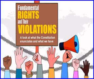 Read more about the article Fundamental Rights and their Violations