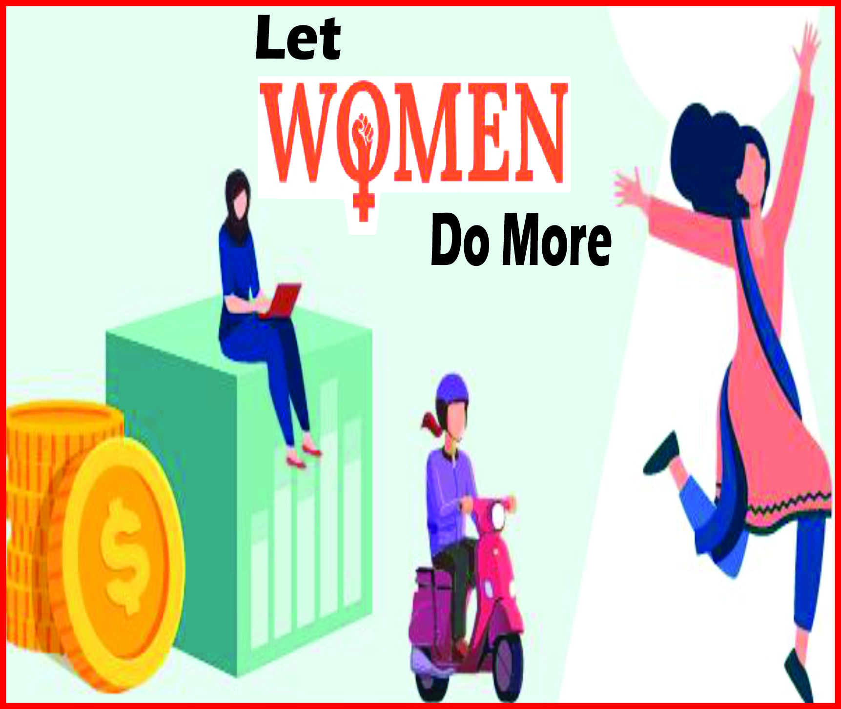 You are currently viewing Let Women Do More