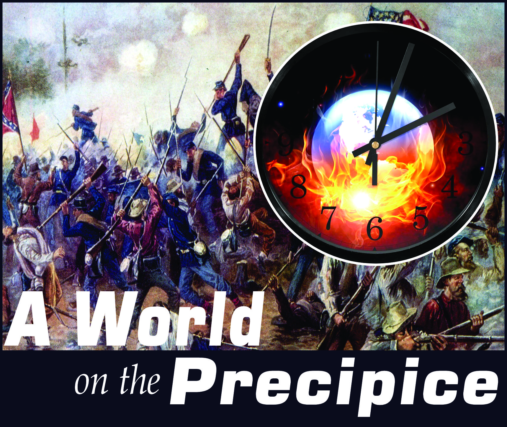 You are currently viewing A World on the Precipice