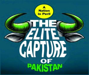 Read more about the article The Elite Capture of Pakistan