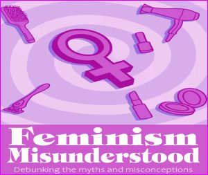 Read more about the article Feminism Misunderstood