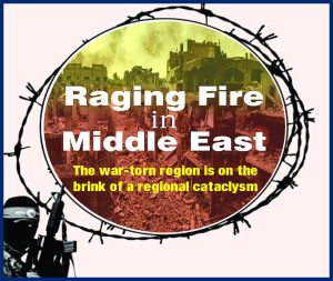 Read more about the article Raging Fire in Middle East