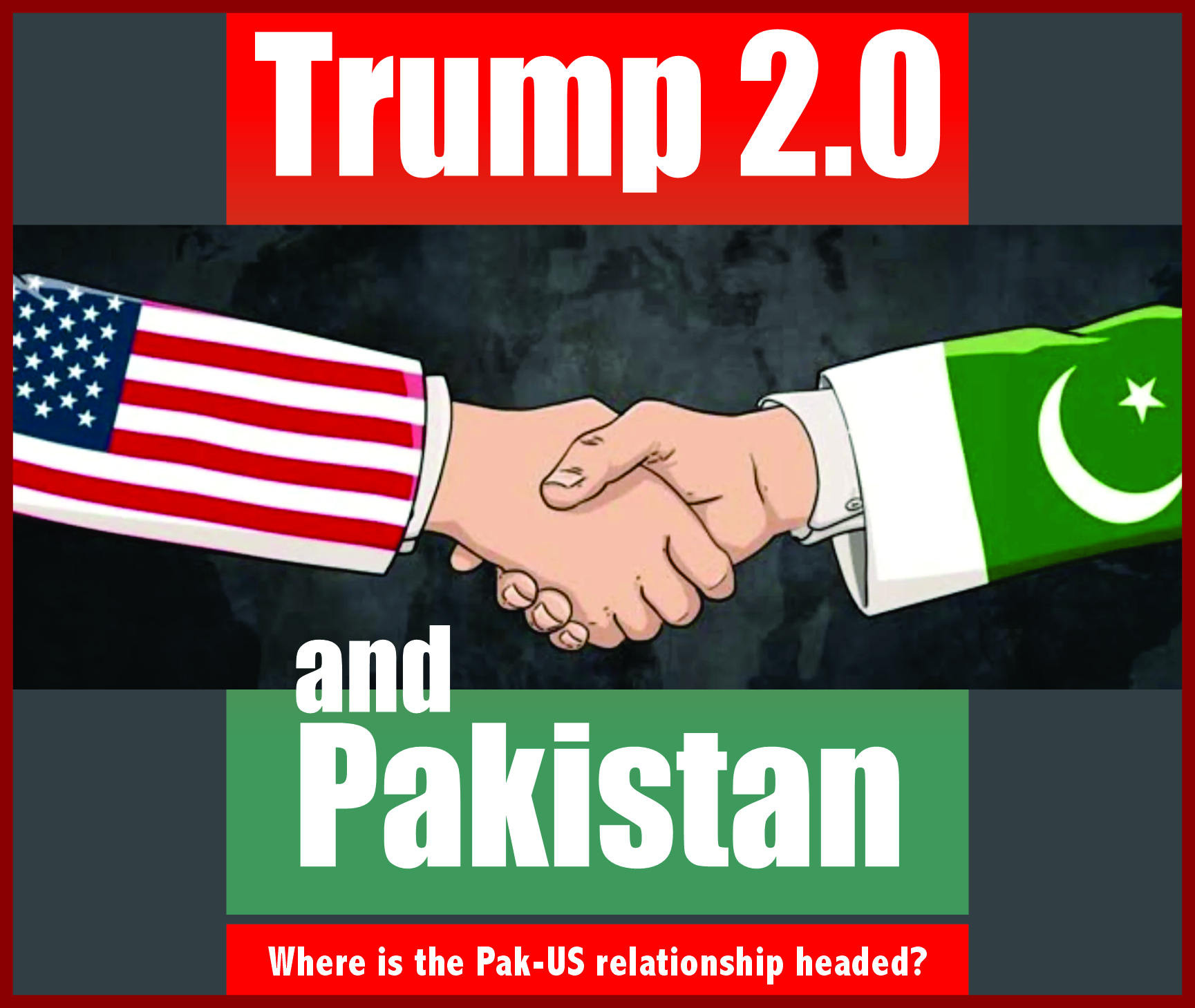 You are currently viewing Trump 2.0 and Pakistan