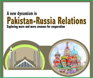 Read more about the article A new dynamism in Pakistan-Russia Relations