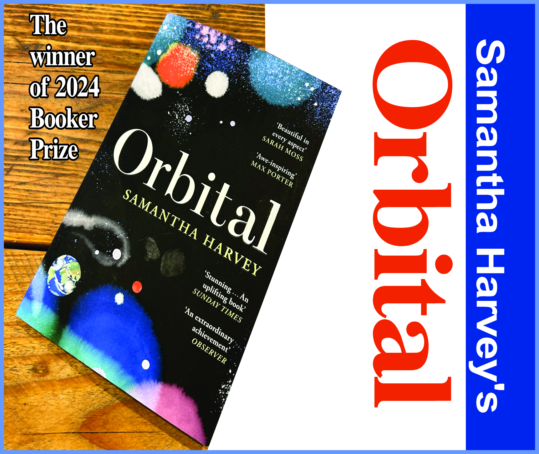 Read more about the article Samantha Harvey’s Orbital