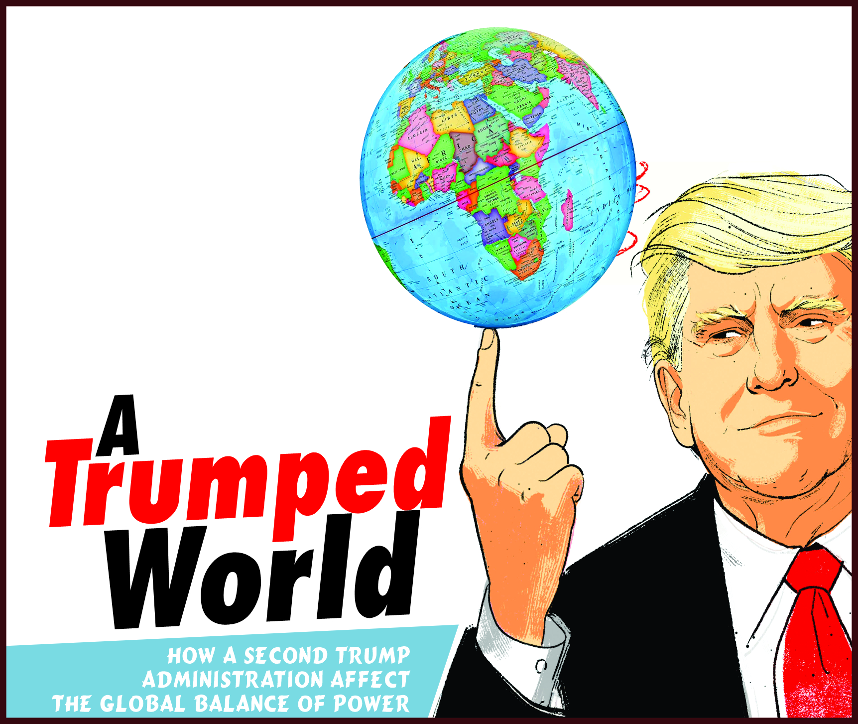You are currently viewing A Trumped World