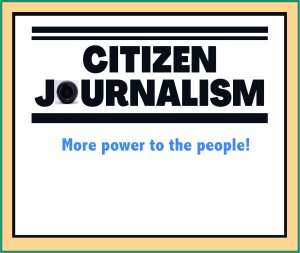 Read more about the article Citizen Journalism
