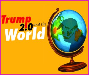 Read more about the article Trump 2.0 and the World